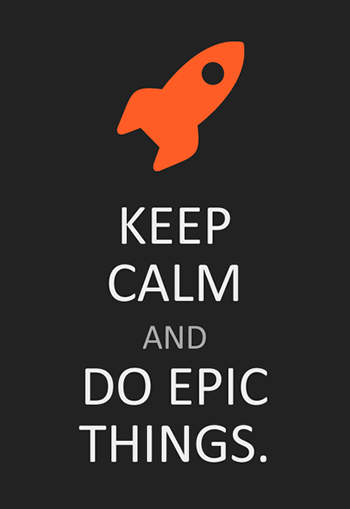do epic things
